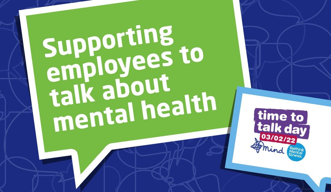 Supporting employee mental health this Time To Talk Day